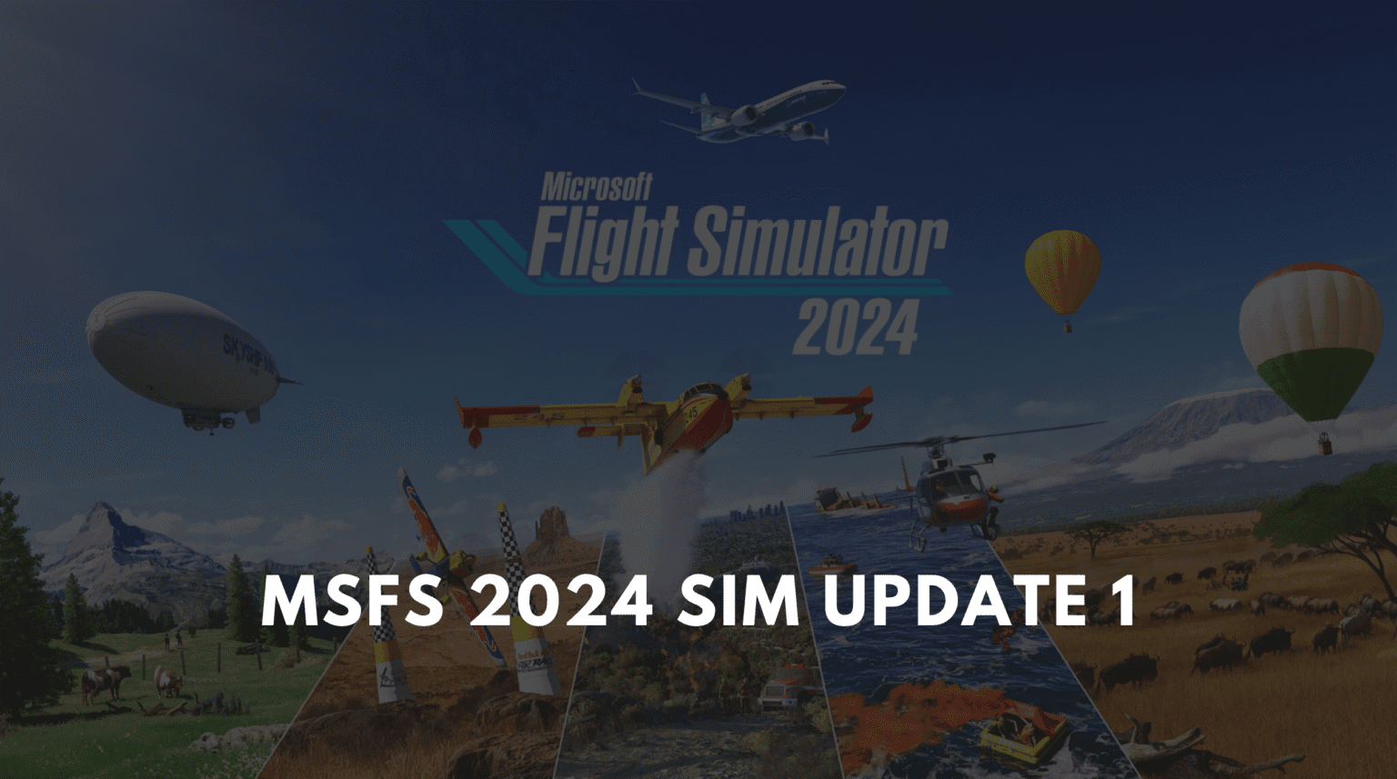 MSFS 2024 Sim Update 1